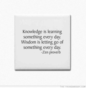 knowledge is learning something everyday wisdom